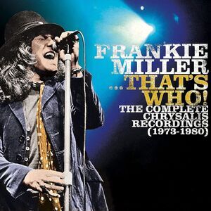 Frankie Miller - That's Who - Complete Chrysalis Recordings (1973-1980)